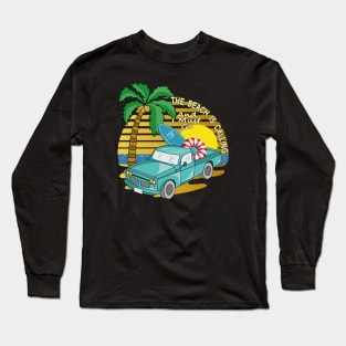 The Beach Is Calling And I Must Go - Vehicle Long Sleeve T-Shirt